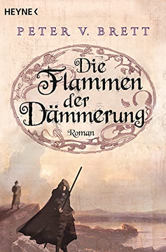 Die Flammen der Dämmerung: 3
