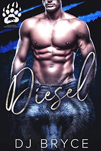 Diesel (BBW Paranormal Shapeshifter Romance) (The Grizzly Brothers Book 1) (English Edition)