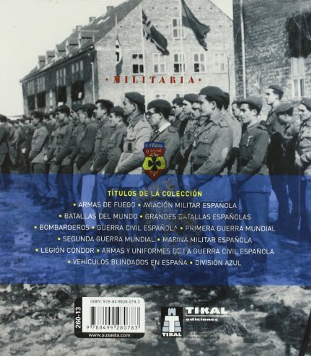 División Azul. La División Española De Hitler (Militaria)