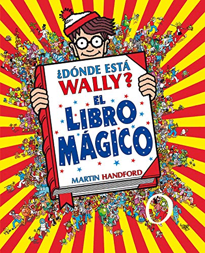 ¿Dónde está Wally? El libro mágico (Colección ¿Dónde está Wally?)