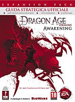 Dragon age Origins. Awakening. Guida strategica ufficiale (Guide strategiche ufficiali)