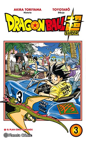 Dragon Ball Super nº 03: El Plan Cero Humanos: 1 (Manga Shonen)