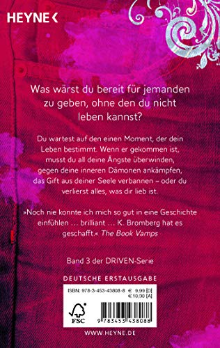 Driven 03. Geliebt: Roman