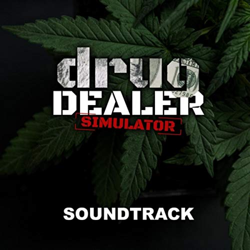 Drug Dealer Simulator (Main Menu Theme)