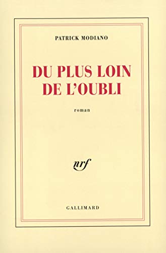 Du plus loin de l'oubli (Blanche)