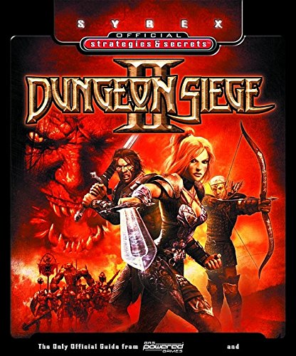 Dungeon Siege II (Sybex Official Strategies & Secrets S.)