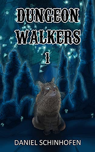 Dungeon Walkers 1 (English Edition)