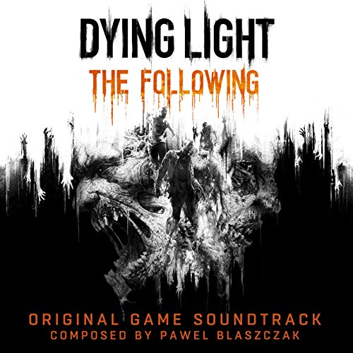 Dying Light: The Following (Original Game Soundtrack)