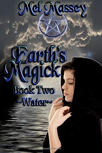 Earth's Magick Book 2: Water: Volume 2