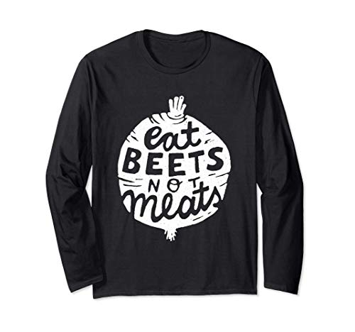 Eat Beets Not Meats - Ropa Vegana by The Dharma Store Manga Larga