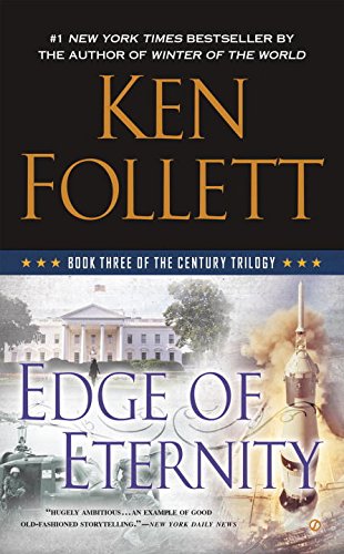 Edge of Eternity: Book Three of the Century Trilogy: 3