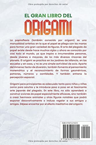 EL GRAN LIBRO DEL ORIGAMI: Manualidades para adultos y niños - Mejorar la motricidad con papiroflexia creativa de diferentes niveles - Con aviones de papel, dragones y mucho más