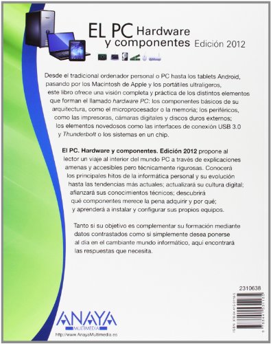 El PC. Hardware y componentes. Edición 2012 (Manual Fundamental)