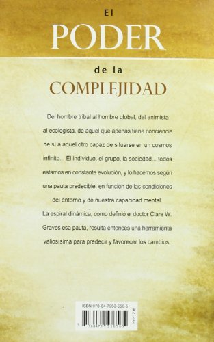 El poder de la complejidad: El Modelo Gravesiano Aplicado A los Procesos de Cambio (Programación Neurolingüística)