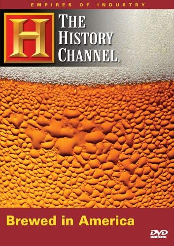 Empires Of Industry: Brewed In America [Edizione: Stati Uniti] [USA] [DVD]