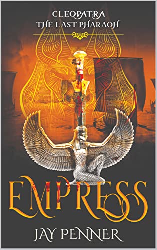 Empress Cleopatra: The Last Pharaoh Book III (English Edition)