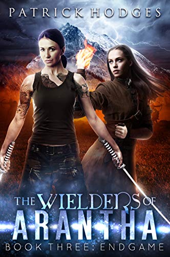 Endgame (The Wielders of Arantha Book 3) (English Edition)