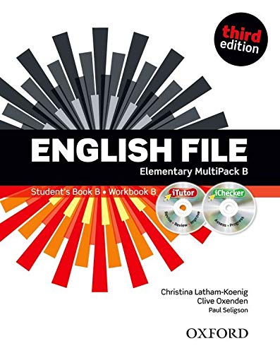 English File third edition: English File 3rd Edition Elementary. MultiPack B with iTutor and iChecker: The best way to get your students talking