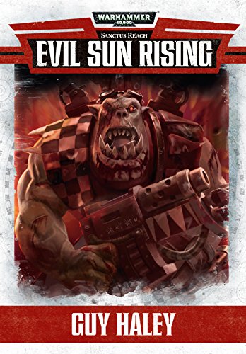 Evil Sun Rising (Sanctus Reach) (English Edition)