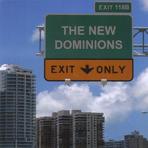 Exit Only by New Dominions (2008-05-20)