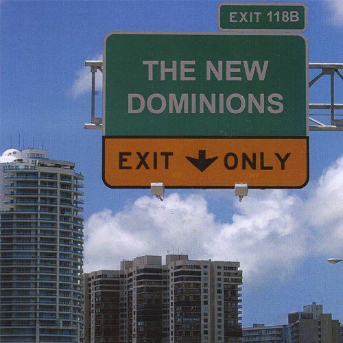 Exit Only by New Dominions (2008-05-20)