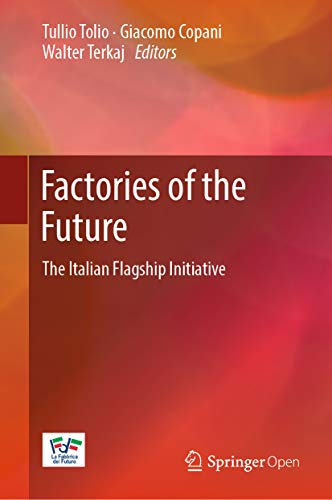 Factories of the Future: The Italian Flagship Initiative (English Edition)