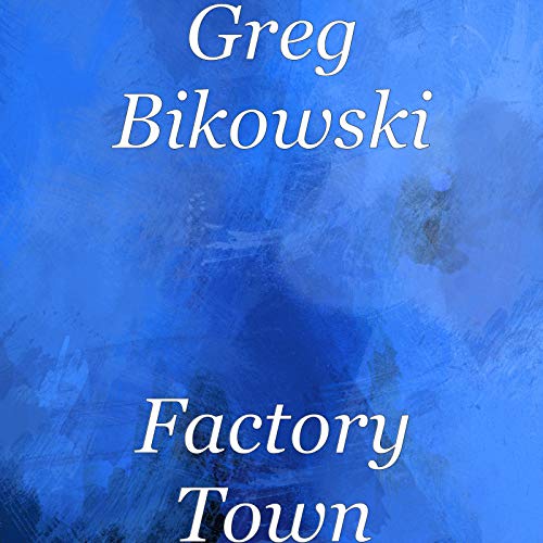 Factory Town