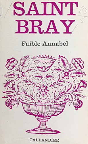 Faible Annabel (French Edition)