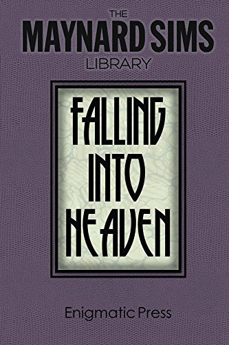 Falling Into Heaven (The Maynard Sims Library Book 6) (English Edition)