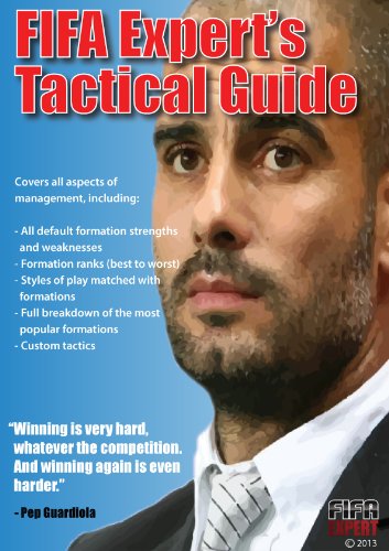 FIFA Expert's Complete Tactical Guide (English Edition)