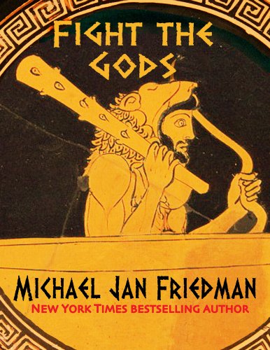 Fight The Gods (English Edition)
