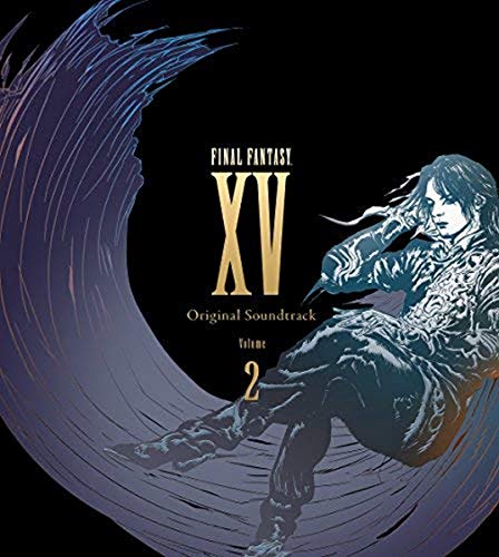 Final Fantasy 15 Original Soundtrack Volume 2