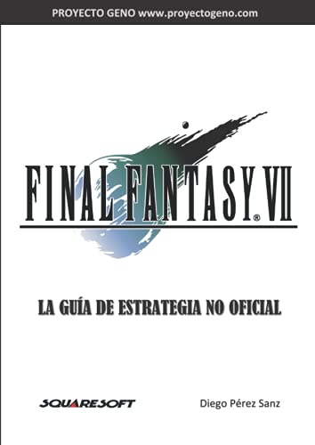 Final Fantasy VII - Guía de Estrategia No Oficial: Proyecto GENO