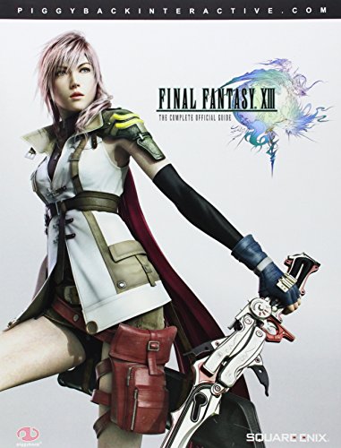 Final Fantasy XIII: The Complete Official Guide
