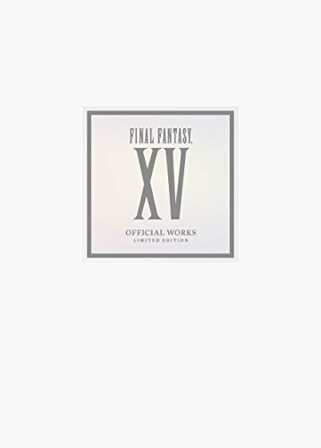 FINAL FANTASY XV OFFICIAL WORKS LTD ED HC