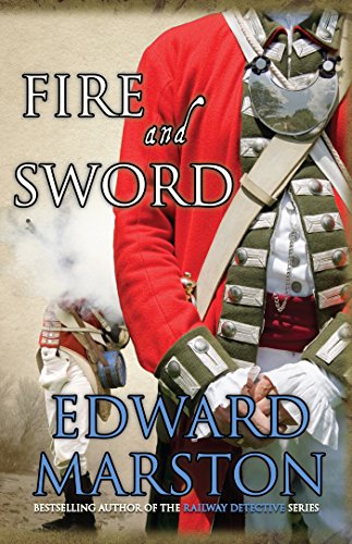 Fire and Sword: An explosive adventure for Captain Daniel Rawson (Captain Rawson series Book 3) (English Edition)
