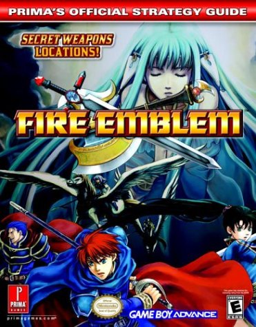 Fire Emblem: Official Strategy Guide (Prima's Official Strategy Guides)