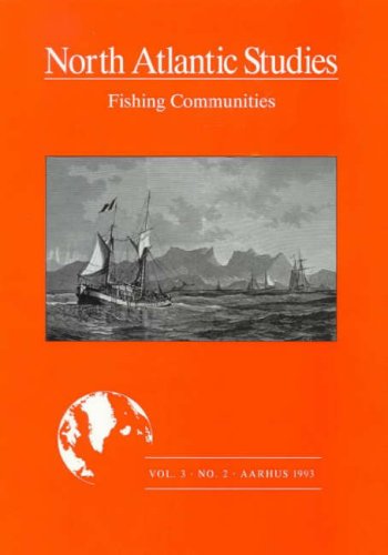 Fishing Communities: North Atlantic Studies, 3:2