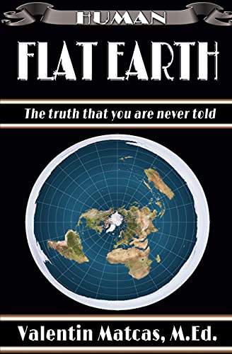 Flat Earth: 33 (Human)