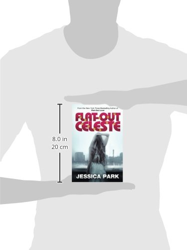 Flat-Out Celeste: Volume 3 (Flat-Out Love)