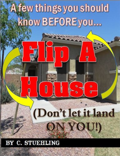 Flip A House (English Edition)