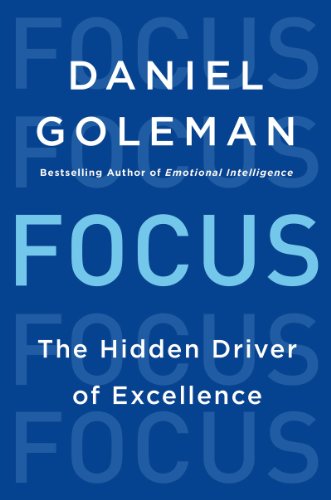 Focus: The Hidden Driver of Excellence (English Edition)