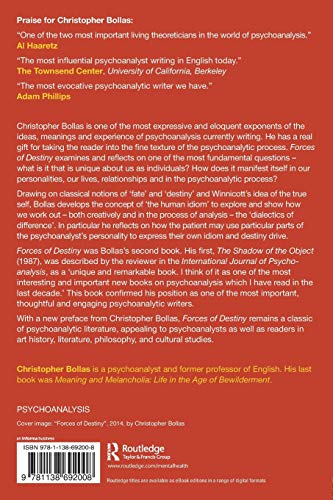 Forces of Destiny: Psychoanalysis and Human Idiom