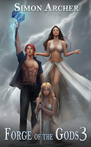 Forge of the Gods 3 (English Edition)