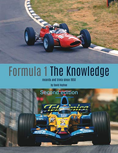 Formula 1 - The Knowledge 2nd Edition: Records and Trivia Since 1950