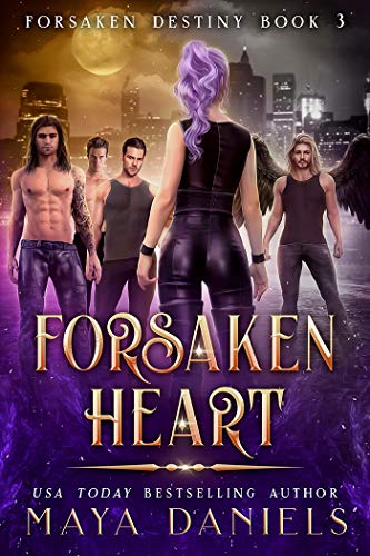 Forsaken Heart : A Paranormal Reverse Harem Romance (Forsaken Destiny Book 3) (English Edition)