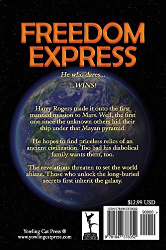 Freedom Express: Book 2 of The Humanity Unlimited Saga: Volume 2