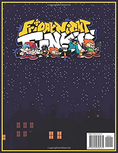 Friday Night Funkin Coloring Book: FNF Game Colouring Book, High Quality Designs to Color, Gift for Adults, Teenagers, Tweens, Older Kids, Boys, ... | New Funny Coloring Pages | It Will Be Fun!