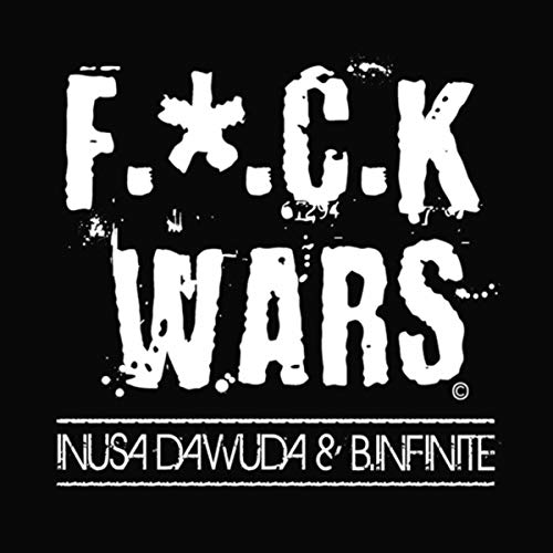 F.U.C.K Wars (2K Extended Mix) [Explicit]