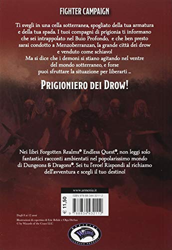 Fuga dal buio profondo. Dungeons & Dragons. Endless quest (Fantasy)